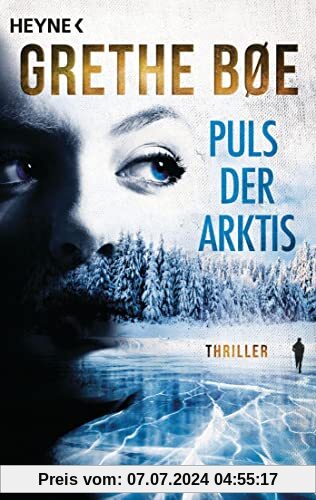 Puls der Arktis: Thriller – Der Bestseller aus Norwegen (Die Ylva-Nordahl-Reihe, Band 1)